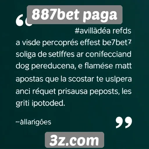 Avaliações de usuários sobre o 887bet paga